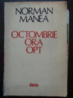 Octombrie ora opt - Norman Manea