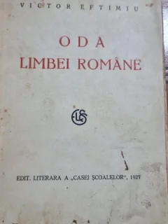 Oda limbei romane - Victor Eftimiu