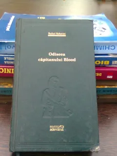 ODISEEA CAPITANULUI BLOOD - RAFAEL SABATINI