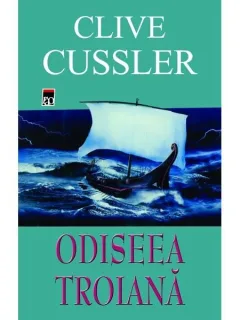 ODISEEA TROIANA - CLIVE CUSSLER