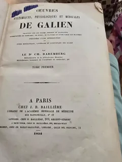 Oeuvres anatomiques physiologiques et médicales de Galien - Ch. Daremberg tome premier