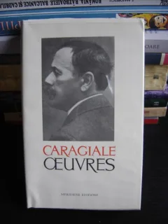 OEUVRES - CARAGIALE  (SCRIERI - CARAGIALE)