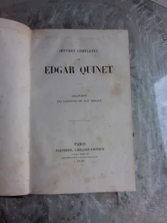 OEUVRES COMPLETES - EDGAR QUINET (CARTE IN LIMBA FRANCEZA)