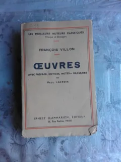 OEUVRES DE FRANCOIS VILLON  (CARTE IN LIMBA FRANCEZA)