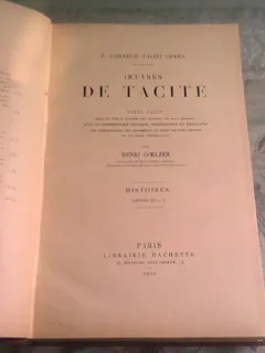 OEUVRES DE TACITE - HENRI GOELZER LIVRE III-V  VOL.2   (CARTE IN LIMBA FRANCEZA)
