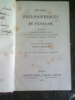 OEUVRES PHILOSOPHIQUES DE FENELON - M. VILLEMAIN  (LUCRĂRILE FILOSOFICE ALE LUI FENELON)