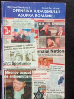OFENSIVA IUDAISMULUI ASUPRA ROMANIEI - CORNEL DAN NICULAE