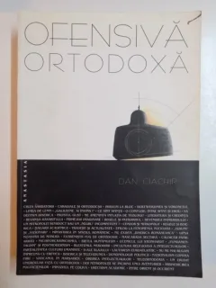 OFENSIVA ORTODOXA de DAN CIACHIR , 2002