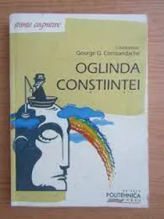Oglinda constiintei - George G. Constandache