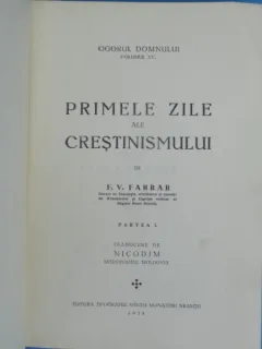 Ogorul Domnului. Primele zile ale crestinismului - F.V. Farrar