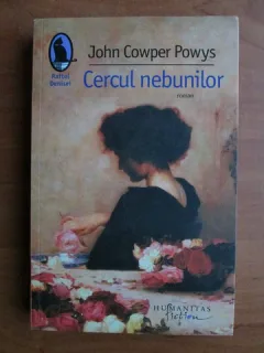 ohn Cowper Powys - Cercul nebunilor