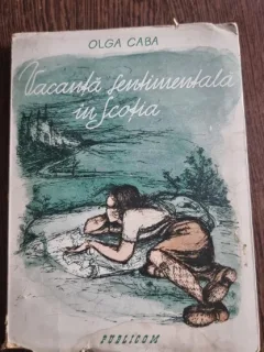 Olga Caba - Vacanta sentimentala in Scotia