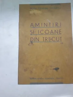 OLGA GENERAL GIGURTU - AMINTIRI SI ICOANE DIN TRECUT, CRAIOVA, 1935