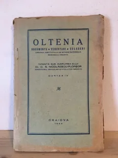 Oltenia - Documente, Cercetari, Culegeri. Cartea IV