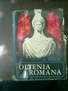 Oltenia romana - D. Tudor