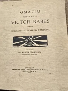 OMAGIU PROFESORULUI VICTOR BABES
