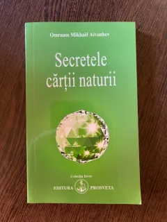 Omraam Mikhael Aivanhov Secretele cartii naturii