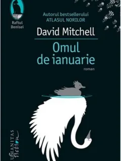 Omul de ianuarie - David Mitchell