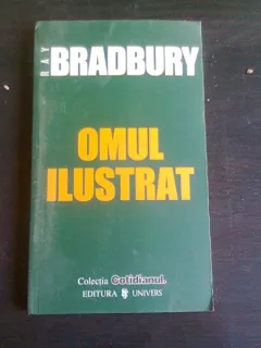 OMUL ILUSTRAT - RAY BRADBURY