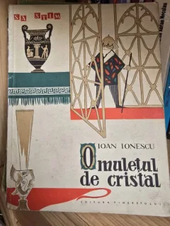 OMULETUL DE CRISTAL de IOAN IONESCU, ILUSTRATII de DUMITRU IONESCU , 1960