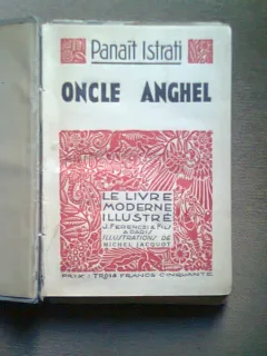 ONCLE ANGHEL - PANAIT ISTRATI   (MOS ANGHEL)