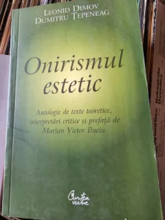 Onirismul estetic - Leonid Dimov, Dumitru Tepeneag