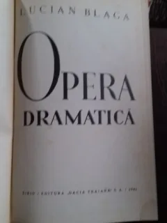 OPERA DRAMATICA - LUCIAN BLAGA