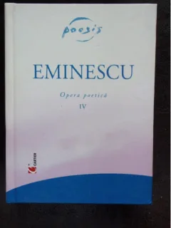 OPERA POETICA EMINESCU VOL.IV
