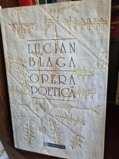 Opera Poetica - Lucian Blaga