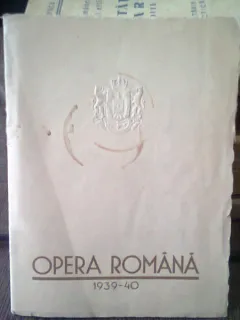 OPERA ROMANA PROGRAM STAGIUNEA 1939-1940