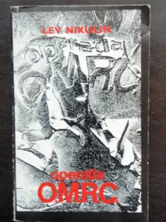 OPERATIA O.M.R.C. - LEV NIKULIN