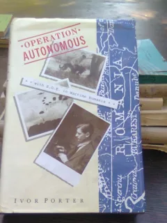 Operation Autonomous - Ivor Porter  (Operatiune Autonomus),prima editie