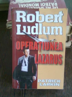 OPERATIUNEA LAZARUS - ROBERT LUDLUM