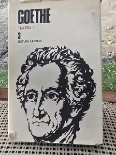 Opere 3, Teatru II - Goethe