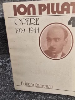 Opere 4, 1919-1944 - Ion Pillat