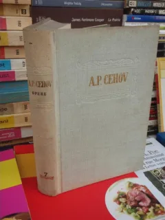 OPERE , A. P. CEHOV , VOLUMUL 7