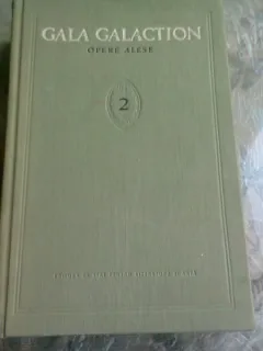 OPERE ALESE II - GALA GALACTION  (NUVELE SI POVESTIRI)