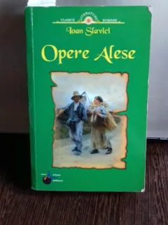 OPERE ALESE - IOAN SLAVICI