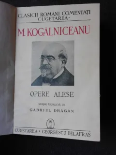 OPERE ALESE - M.KOGALNICEANU