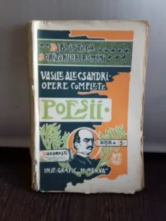 OPERE COMPLETE. POESII - VASILE ALECSANDRI