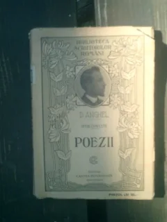 Opere complete Poezii - D. Anghel