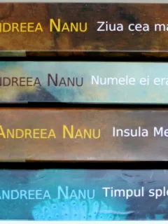 OPERE DE ANDREEA NANU , CUPRINDE 4 ROMANE