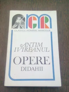 OPERE, DIDAHII - ANTIM IVIREANU