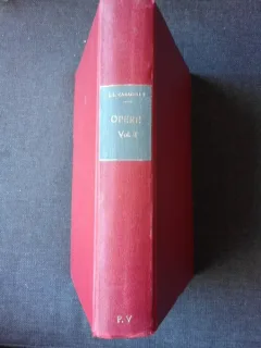 OPERE II, NUVELE SI SCHITE - I.L. CARAGIALE (DIN BIBLIOTECA SCRIITORULUI PETRU VINTILA)