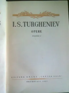 OPERE - I.S. TURGHENIEV VOL. II (RUDIN, UN CUIB DE NOBILI, ADNOTARI)