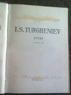 OPERE - I.S. TURGHENIEV VOL. VII Nuvele si povestiri