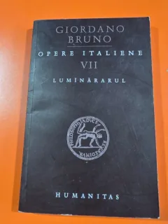 Opere italiene. Volumul VII Lumânărarul - Giordano Bruno