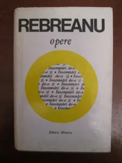 OPERE - LIVIU REBREANU VOL.16  (INSEMNARI DE-O ZI)