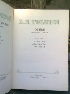 OPERE - L.N TOLSTOI VOL. I- COPILARIA, ADOLESCENTA, TINERETEA