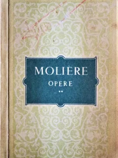 OPERE, MOLIERE, VOL. II, III